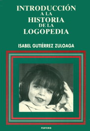 NARCEA, INTRODUCCION HISTORIA LOGOPEDIA - EDUCACION HOY