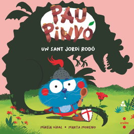 CRUILLA, Pau Pinyó: Un Sant Jordi rodó - Pau Pinyó