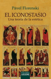 SIGUEME, Iconostasio: una teoría de la estética - Pavel Florenski