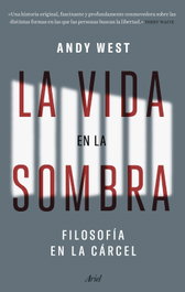 La vida en la sombra, Andy West - ARIEL