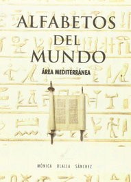 ALFONSIPOLIS, Alfabetos del mundo (Área mediterránea), Olalla Sánchez, Mónica - ALFONSIPOLIS