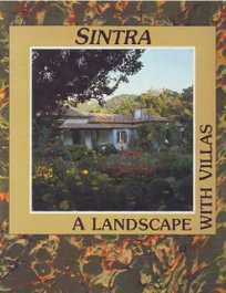 Sintra, a landscape with villas, Cornelio Da Silva, Jose/Luckurst, Gerald - EDIÇOES INAPA