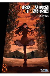 Editorial Ivrea, S.L. Dusk Maiden of Amnesia 08