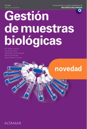 ALTAMAR EDITORIAL, Gestión de muestras biológicas. Nueva edición - ALTAMAR EDITORIAL