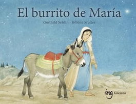 El burrito de maria, Gunhild Sehiin/Helene Muller - ING EDICIONS