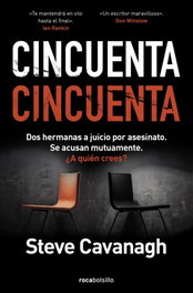 Cincuenta Cincuenta (Serie Eddie Flynn 2), Steve Cavanagh - ROCABOLSILLO