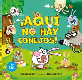 Aquí no hay conejos, Tammi Sauer - LATA DE SAL