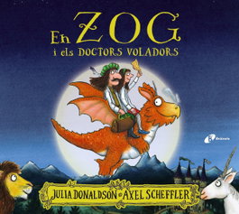 BRUIXOLA En Zog i els doctors voladors, Julia Donaldson - null