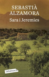 Sara i Jeremies, Sebastià Alzamora - LABUTXACA