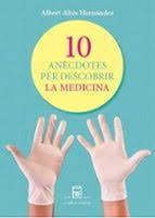 10 anècdotes per descobrir la medicina, Xavier Altés Hernández - PARCIR EDICIONS SELECTES