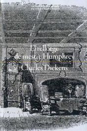 El rellotge de mestre Humphrey, Charles Dickens - QUID PRO QUO