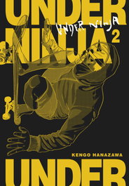 UNDER NINJA 2, Kengo Hanazawa - NORMA EDITORIAL