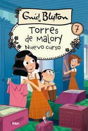 Nuevo curso en Torres de Malory, Enid Blyton - RBA MOLINO