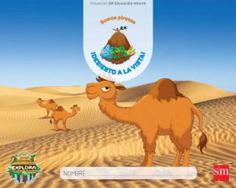 SM, Proyecto Explora Desierto a la vista 3 años 2º trimestre infantil 2017