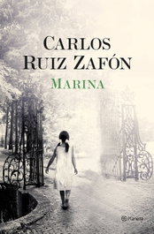 Marina, Carlos Ruiz Zafón - Planeta