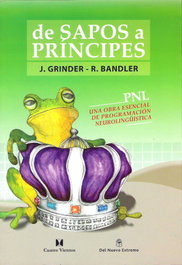 DE SAPOS A PRINCIPES, John Grinder - CUATRO VIENTOS