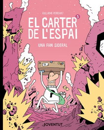 El carter de l'espai 3, Guillaume Perreault - JOVENTUT, EDITORIAL