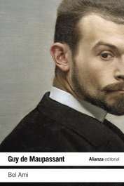 Bel Ami, Guy de Maupassant - ALIANZA