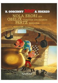 Comercial Grupo Anaya S.A. Nola erori zen Obelix txikitan druidaren pertz barrura (Euskera)