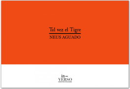 Tal vez el Tigre, IN-VERSO - IN-VERSO