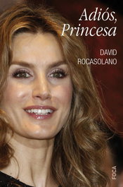 Adiós, Princesa, David Rocasolano - FOCA