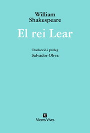 VICENS VIVES, El Rei Lear, William Shakespeare - Obra Completa W. Shakespeare
