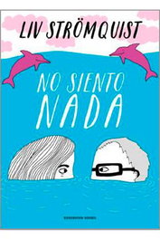 Penguin Random House Grupo Editorial, S.A.U. NO SIENTO NADA