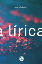 LÍRICA, María Salgado - LA UÑA ROTA