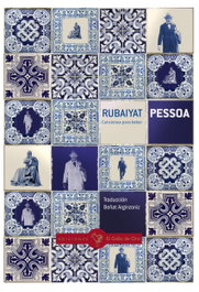 Rubaiyat, Fernando Pessoa - EL GALLO DE ORO