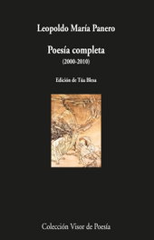 VISOR EDITORIAL, Poesía completa 2000-2012, Leopoldo Panero - VISOR EDITORIAL