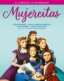 NOTORIOUS, Mujercitas. El libro del 75 aniversario