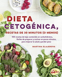 GAIA Dieta Cetogénica, Recetas de 30 Minutos
