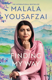 Finding My Way, Malala Yousafzai - ORION PUBLISHING GROUP