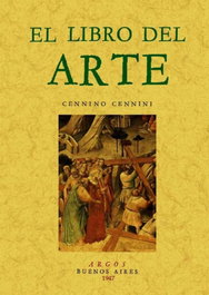MAXTOR, EL LIBRO DEL ARTE, Cennino Cennini - EDICION FASCIMIL