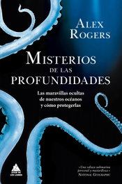 Misterios de las profundidades, Alex Rogers - ATICO DE LIBROS