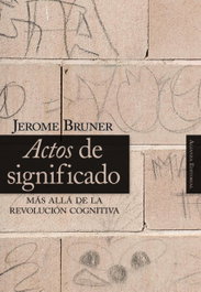 Actos de significado, Jerome S. Bruner - ALIANZA