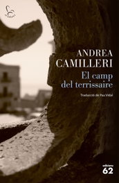 El camp del terrissaire, Andrea Camilleri - EDICIONS 62