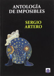 Antología de imposibles, Sergio Artero - Editorial Dalya