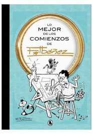 Penguin Random House Grupo Editorial, S.A.U. Lo mejor de los comienzos de Ibáñez