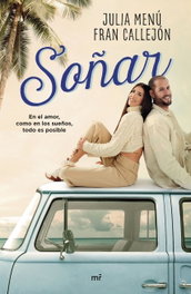 Soñar, Julia Menú y Fran Callejón - MARTINEZ ROCA