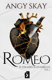 ENTRE LIBROS, Romeo: El engaño a un Sabello vol.1, Angy Skay - ENTRE LIBROS