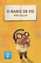 O Nariz de Fiz, Miro Villar - GALAXIA