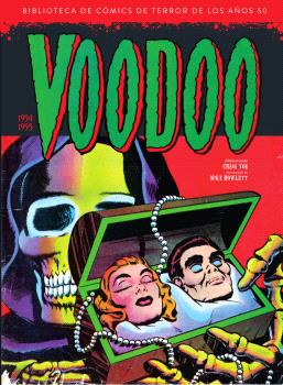 Diabolo Ediciones VOODOO (1954-1955) (Biblioteca de cómics de terror de los años 50 volumen 12)