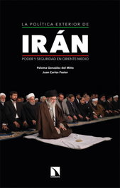 La política exterior de Irán, Paloma González del Miño - CATARATA