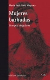Mujeres Barbudas, María José Galé Moyano - BELLATERRA