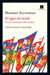 El signo del miedo, Margery Allingham - IMPEDIMENTA
