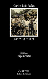 Mamita Yunai, Carlos Luis Fallas - CATEDRA