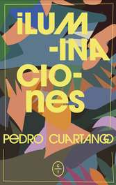 ILUMINACIONES, Pedro G. Cuartango - CIRCULO DE TIZA