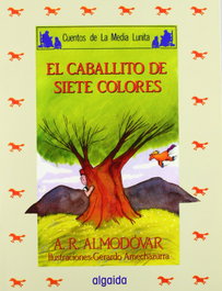ALGAIDA, Caballito de siete colores (Media lunita nº 33)