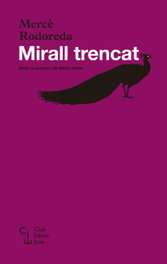 Mirall trencat, Mercè Rodoreda - CLUB EDITOR